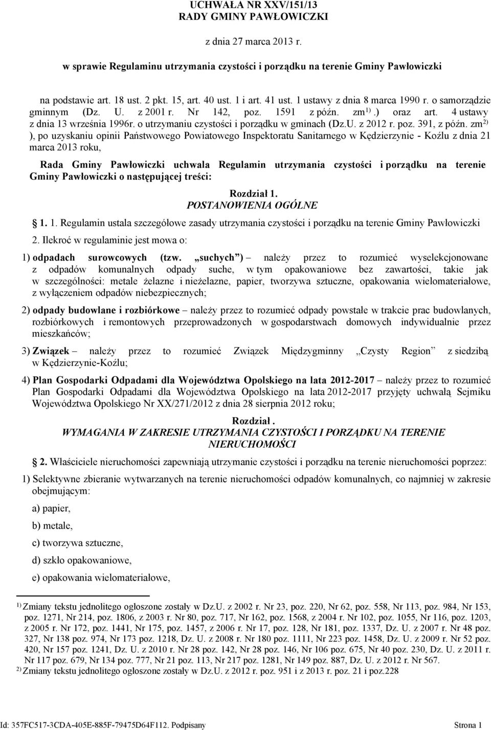 o utrzymaniu czystości i porządku w gminach (Dz.U. z 2012 r. poz. 391, z późn.