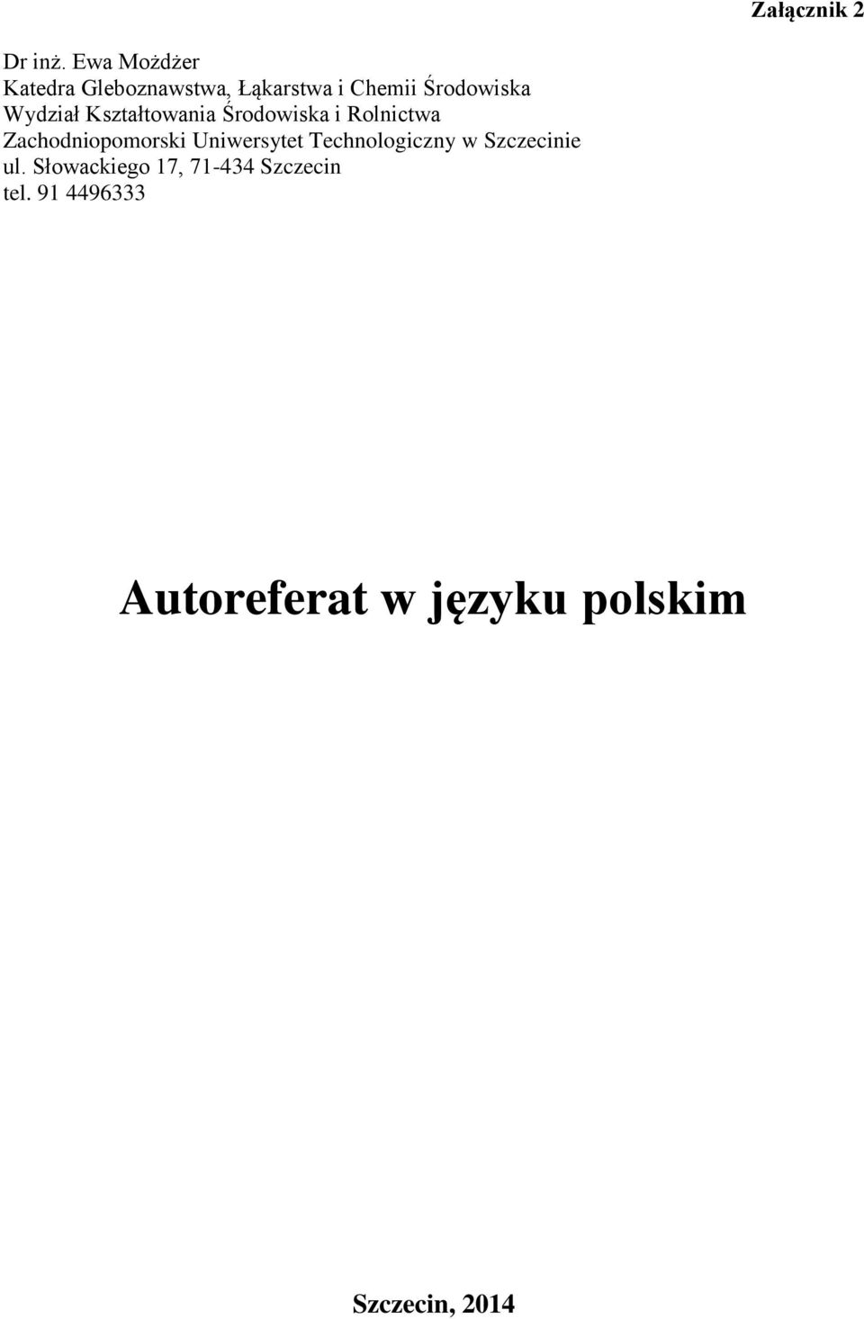 Wydział Kształtowania Środowiska i Rolnictwa Zachodniopomorski