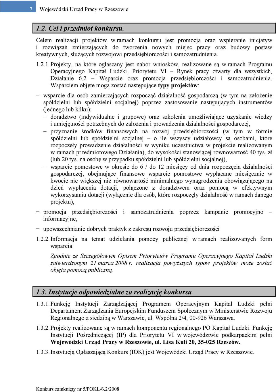 przedsiębiorczości i samozatrudnienia. 1.