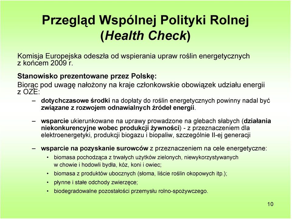 związane z rozwojem odnawialnych źródeł energii.