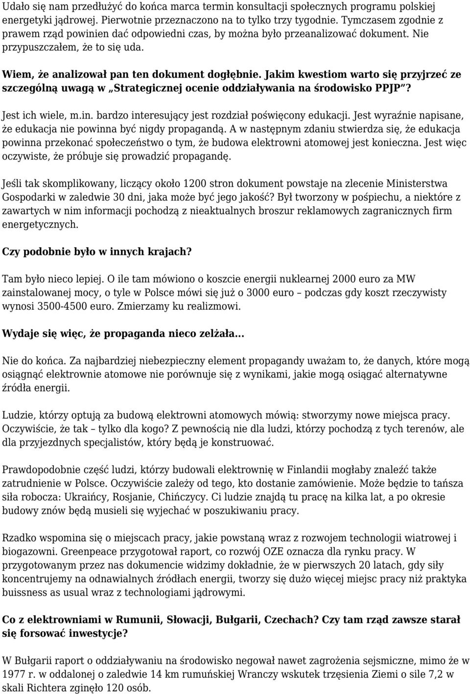 Jakim kwestiom warto się przyjrzeć ze szczególną uwagą w Strategicznej ocenie oddziaływania na środowisko PPJP? Jest ich wiele, m.in. bardzo interesujący jest rozdział poświęcony edukacji.