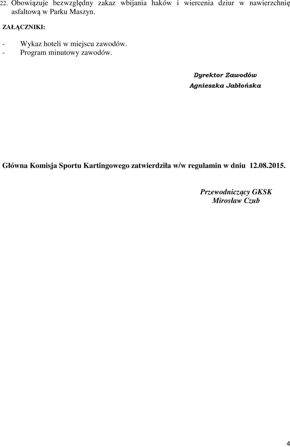 - Program minutowy zawodów.