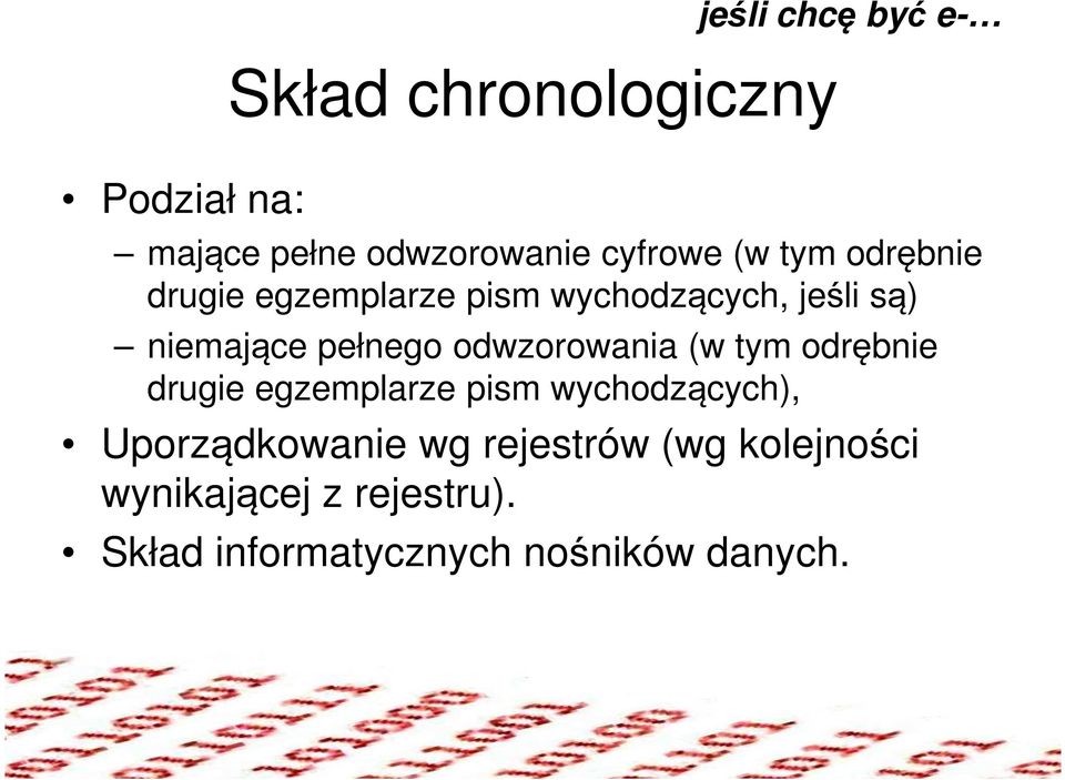 odwzorowania (w tym odrębnie drugie egzemplarze pism wychodzących), Uporządkowanie wg