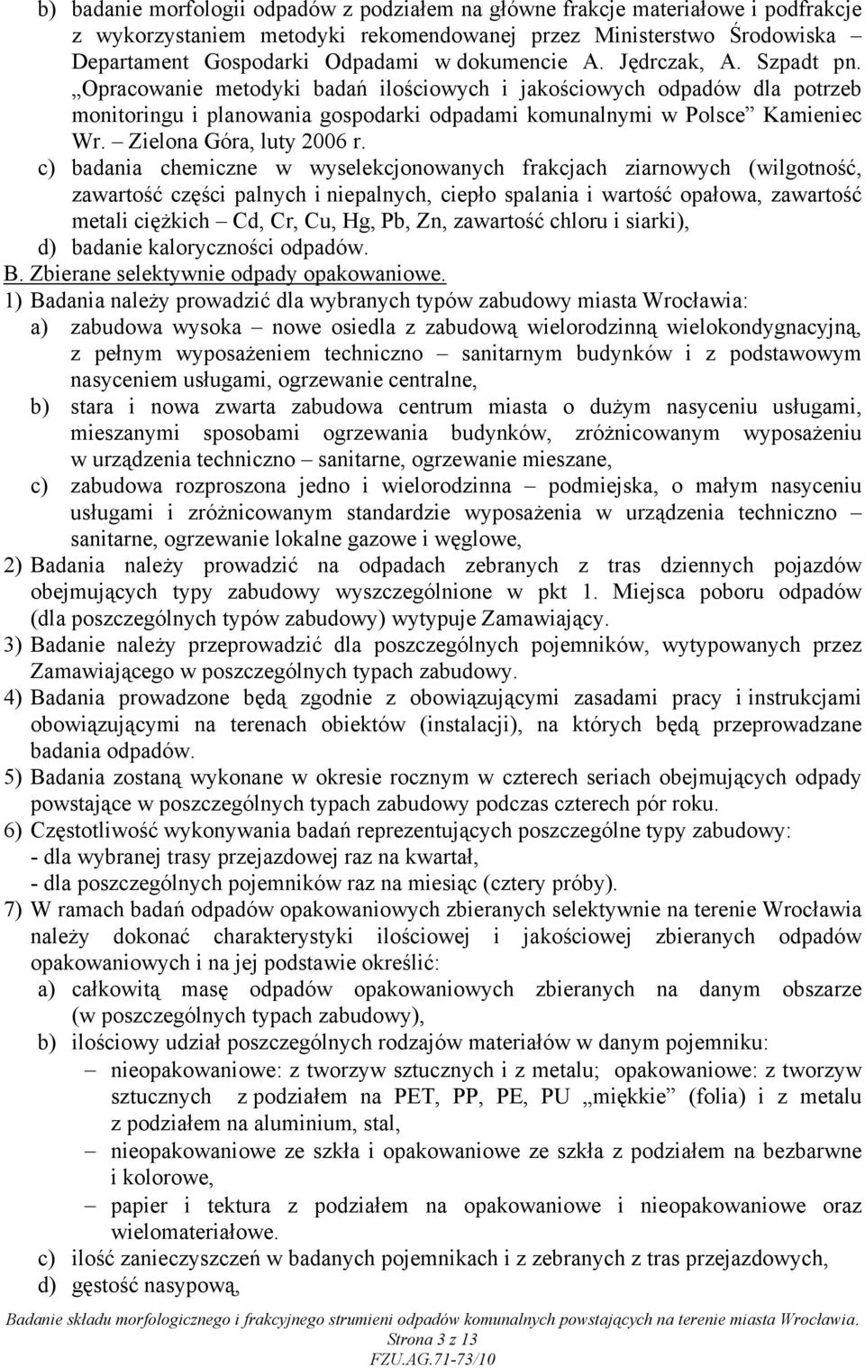 Zielona Góra, luty 2006 r.