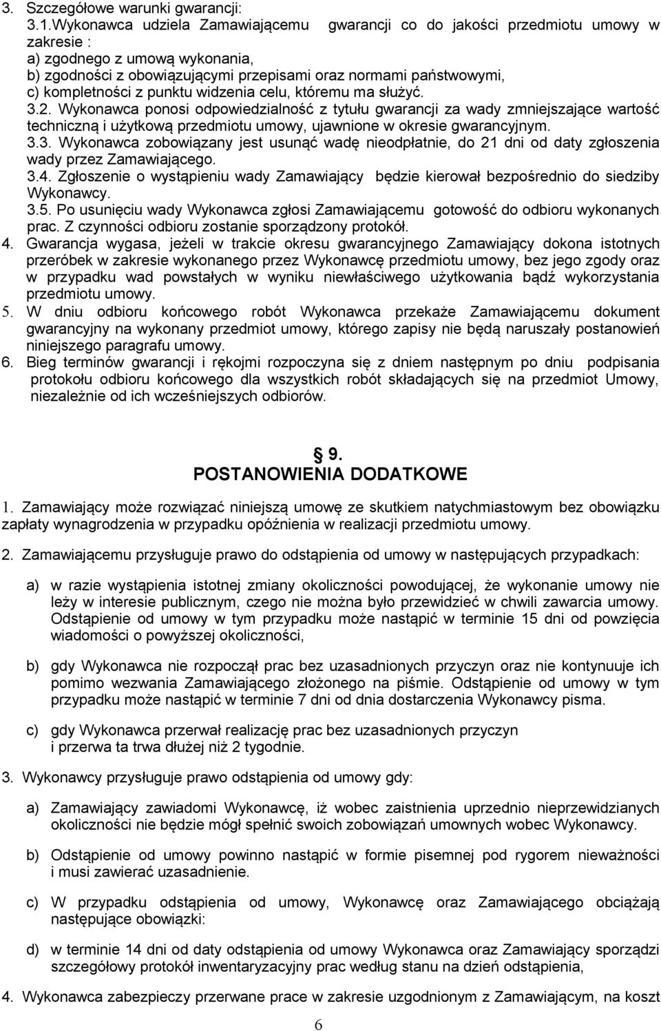 z punktu widzenia celu, któremu ma służyć. 3.2.