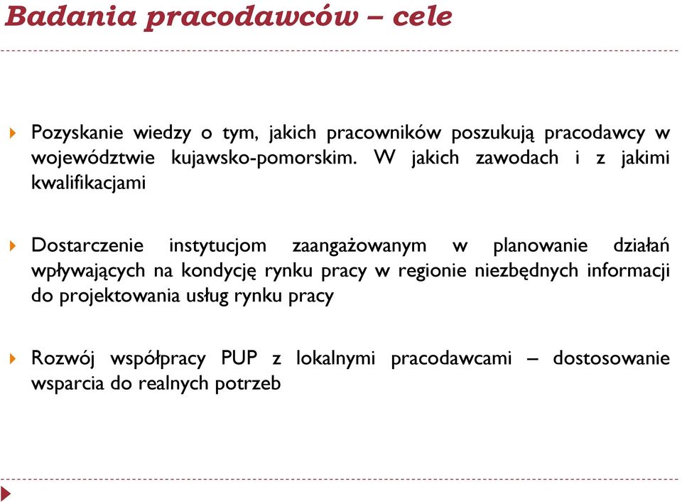 W jakich zawodach i z jakimi kwalifikacjami Dostarczenie instytucjom zaangażowanym w planowanie działań