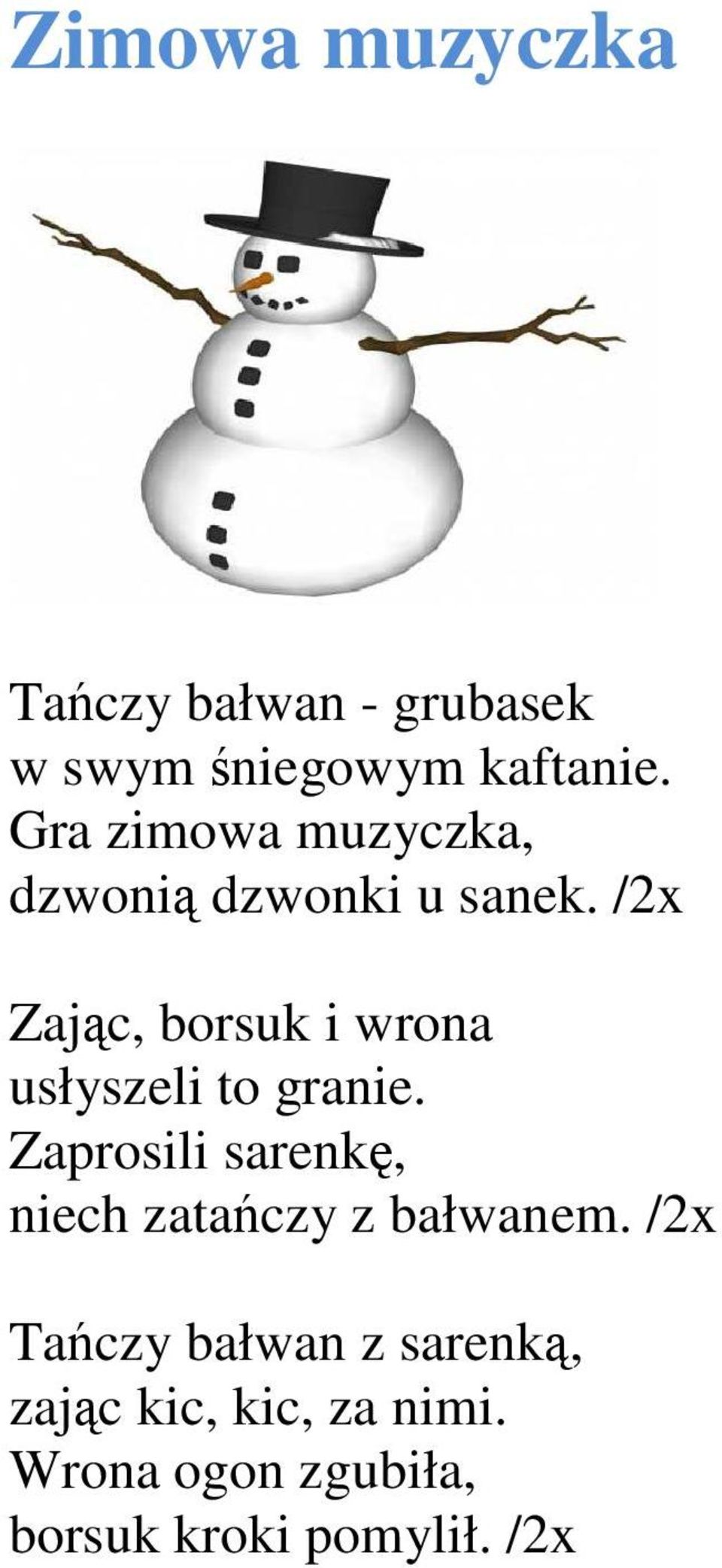 /2x Zając, borsuk i wrona usłyszeli to granie.