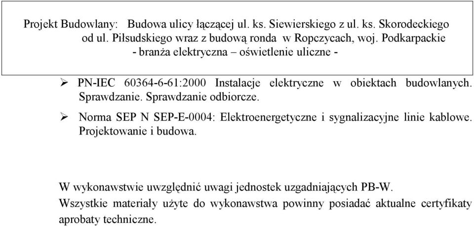 Norma SEP N SEP-E-0004: Elektroenergetyczne i sygnalizacyjne linie kablowe.