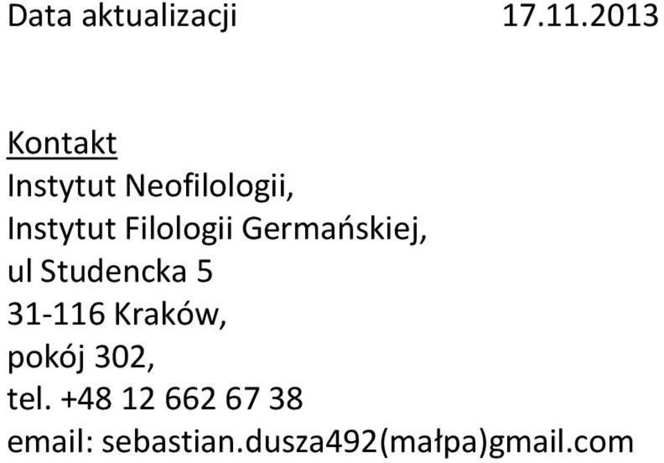 Filologii Germańskiej, ul Studencka 5 31-116