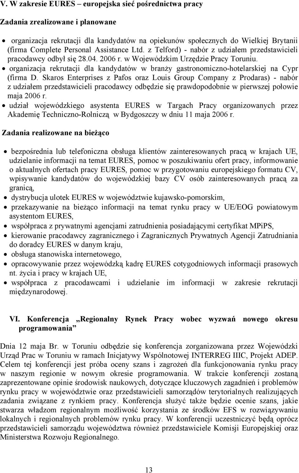 organizacja rekrutacji dla kandydatów w branży gastronomiczno-hotelarskiej na Cypr (firma D.