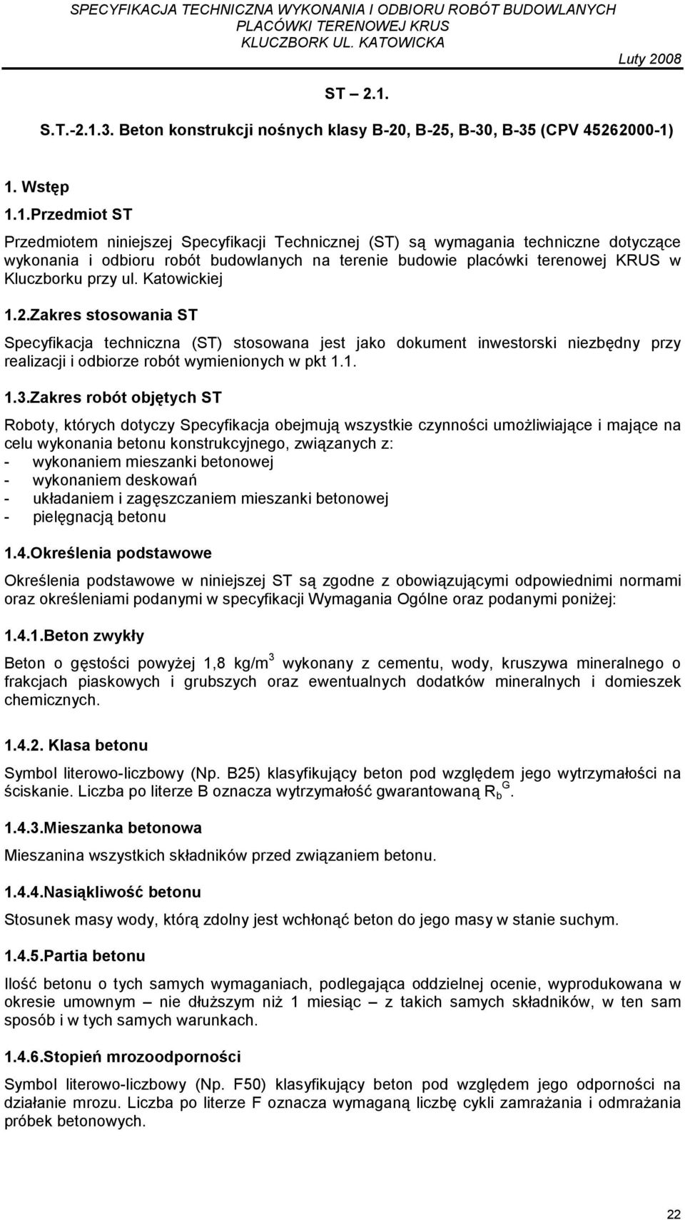 3. Beton konstrukcji nośnych klasy B-20, B-25, B-30, B-35 (CPV 45262000-1)