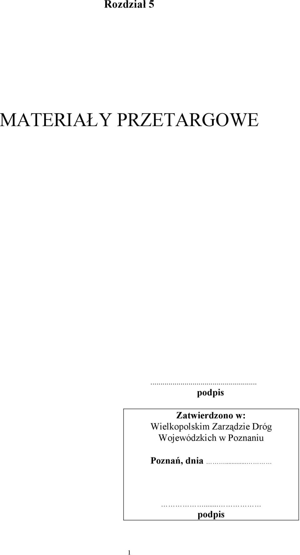 Wielkopolskim Zarządzie Dróg