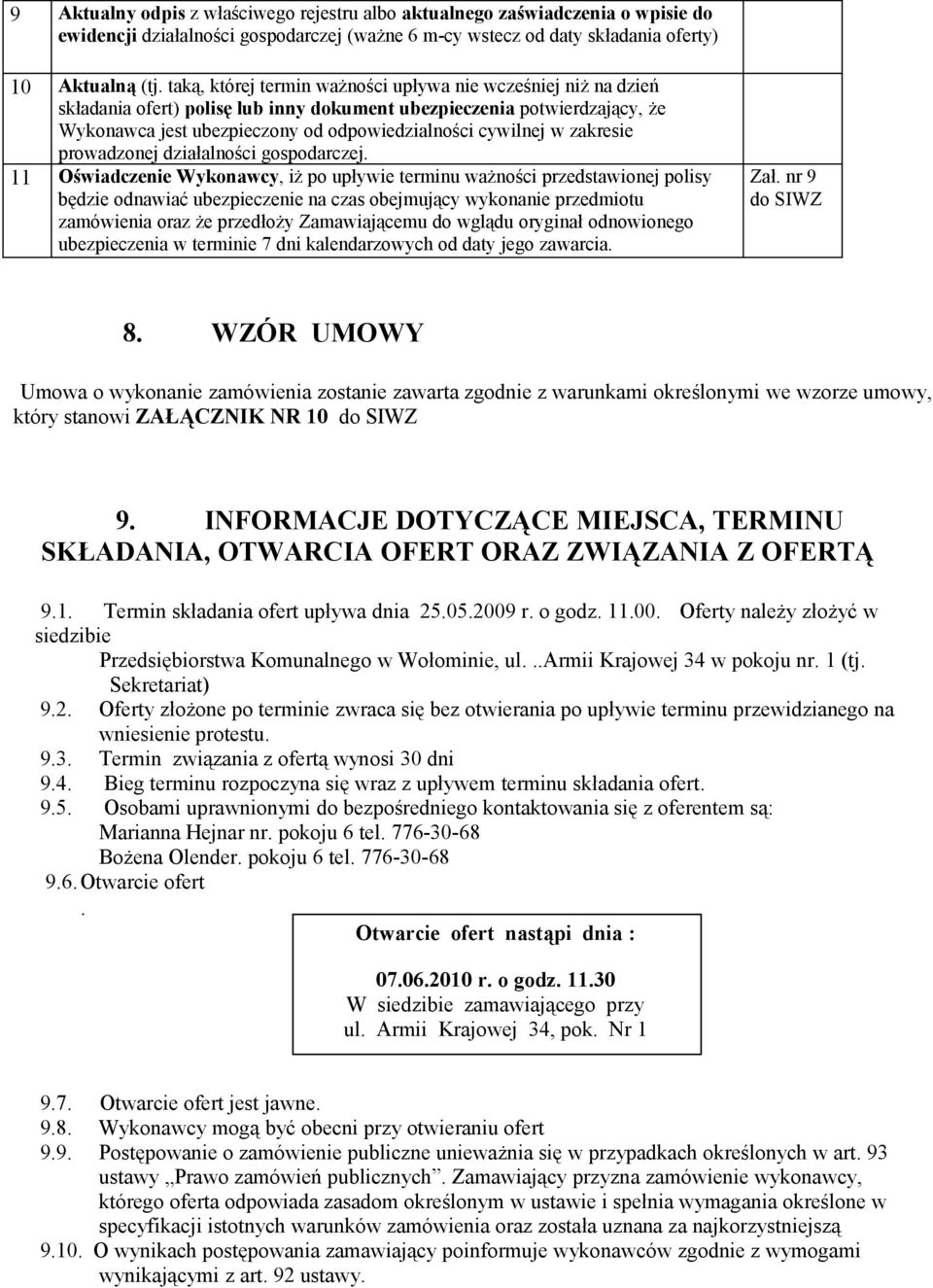 zakresie prowadzonej działalności gospodarczej.