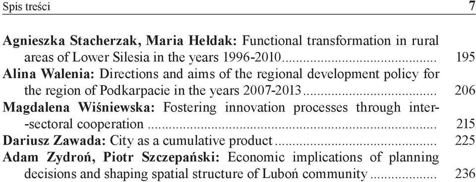 .. 206 Magdalena Wiśniewska: Fostering innovation processes through inter- -sectoral cooperation.