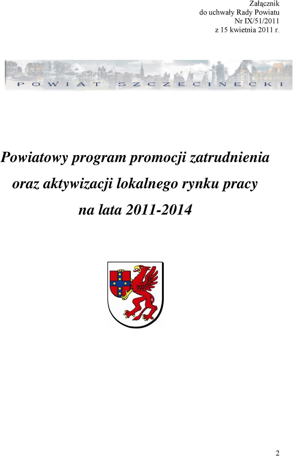 Powiatowy program promocji zatrudnienia