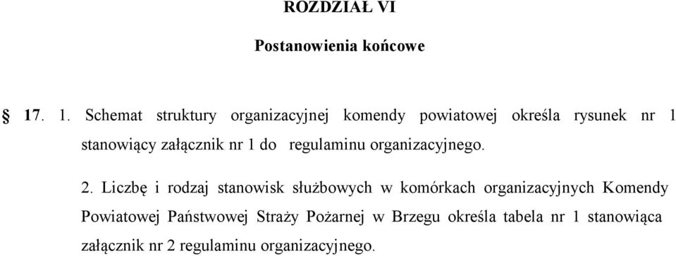 załącznik nr 1 do regulaminu organizacyjnego. 2.