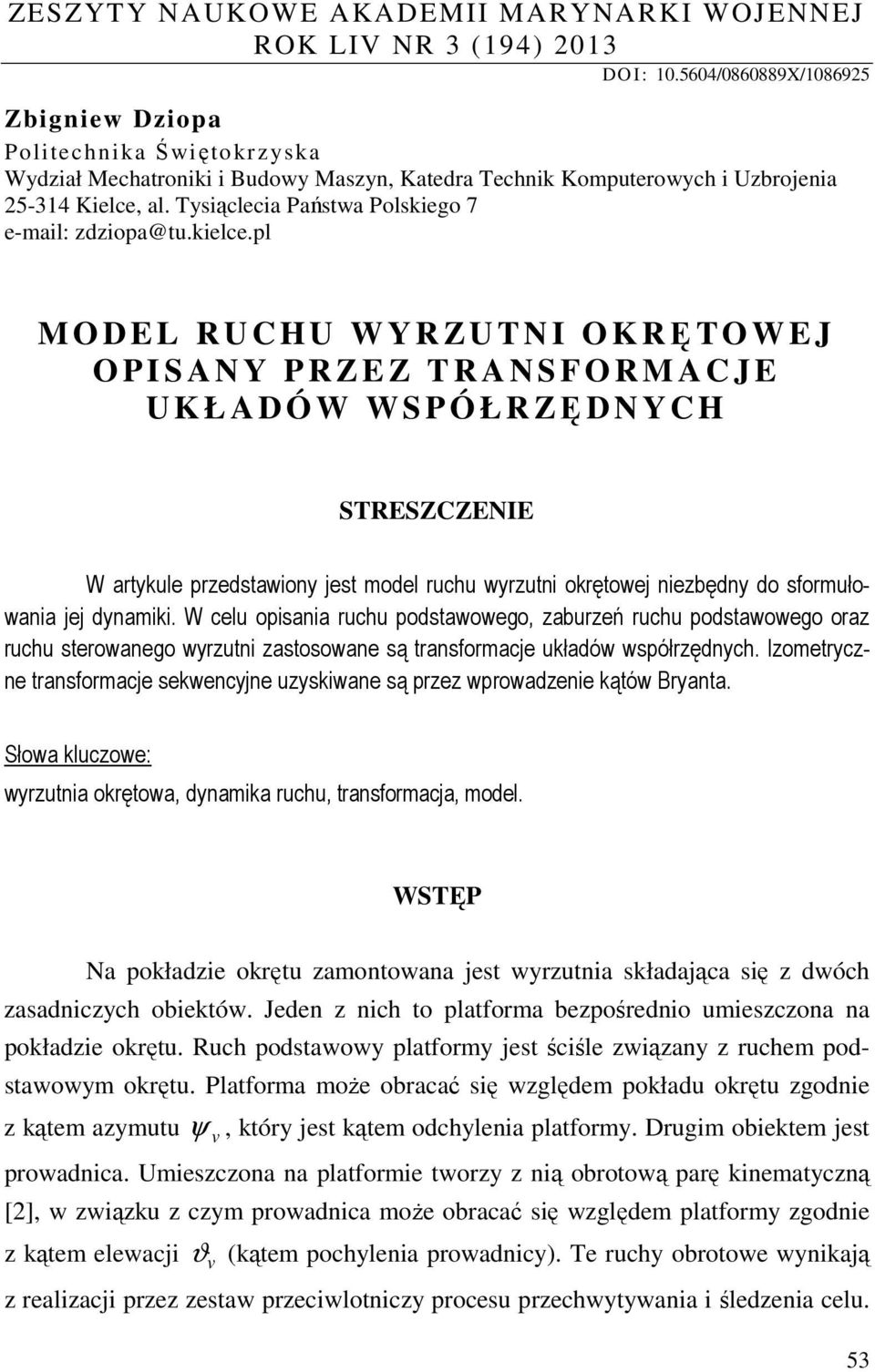 Tysiąclecia Państwa Polskiego 7 e-mail: dioa@tu.kielce.
