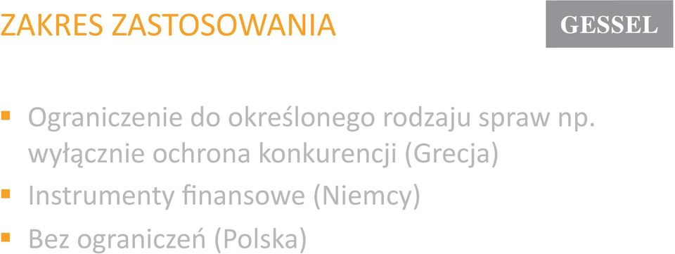 wyłącznie ochrona konkurencji (Grecja)