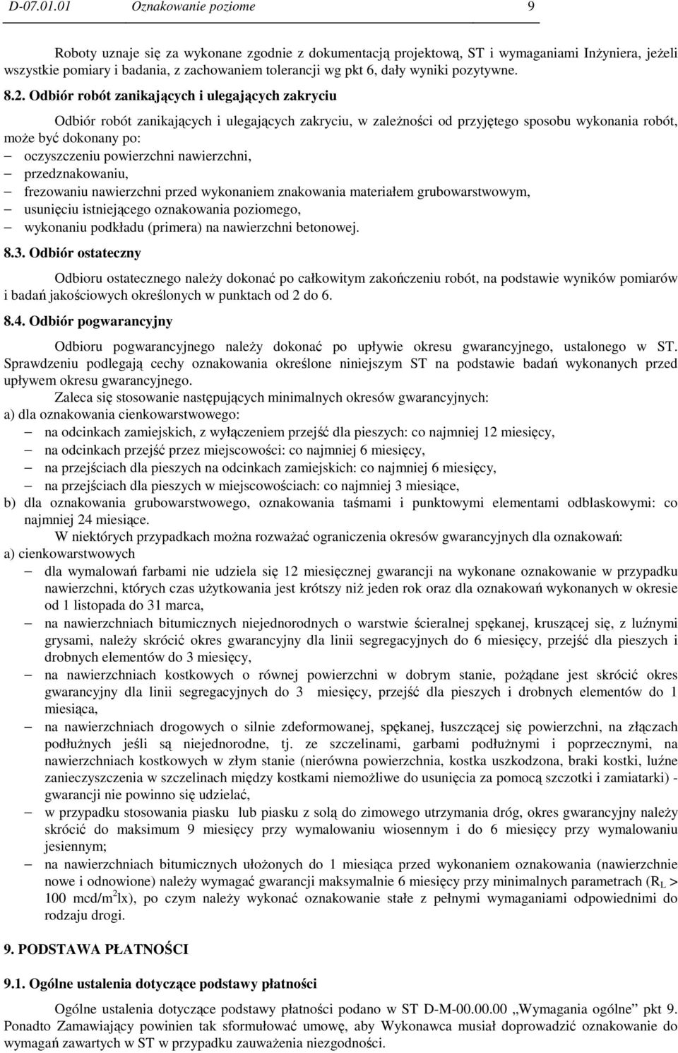 wyniki pozytywne. 8.2.