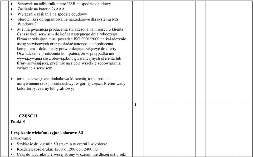 autoryzacje producenta komputera dokumenty potwierdzające załączyć do oferty.