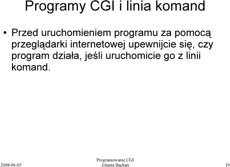 internetowej upewnijcie się, czy program