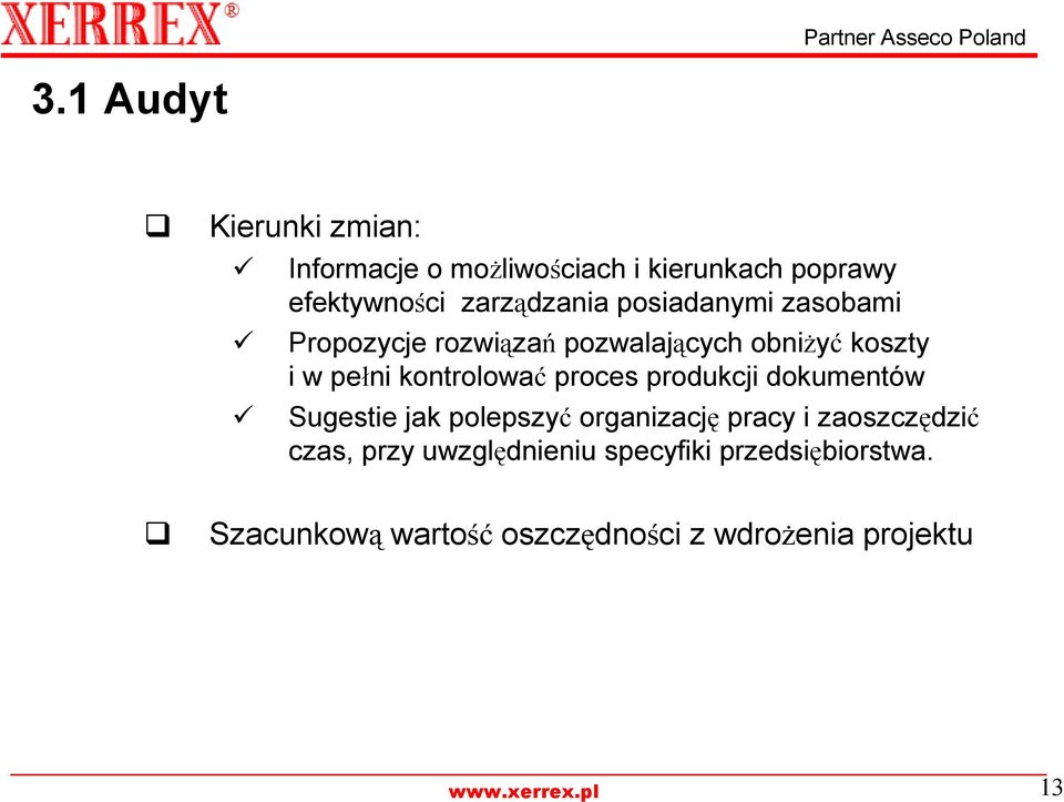 kontrolować proces produkcji dokumentów Sugestie jak polepszyć organizację pracy i zaoszczędzić