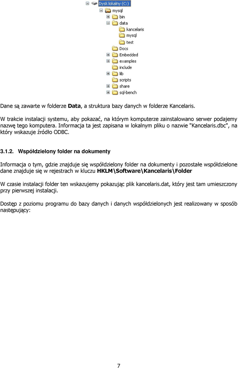 dbc", na który wskazuje źródło ODBC. 3.1.2.
