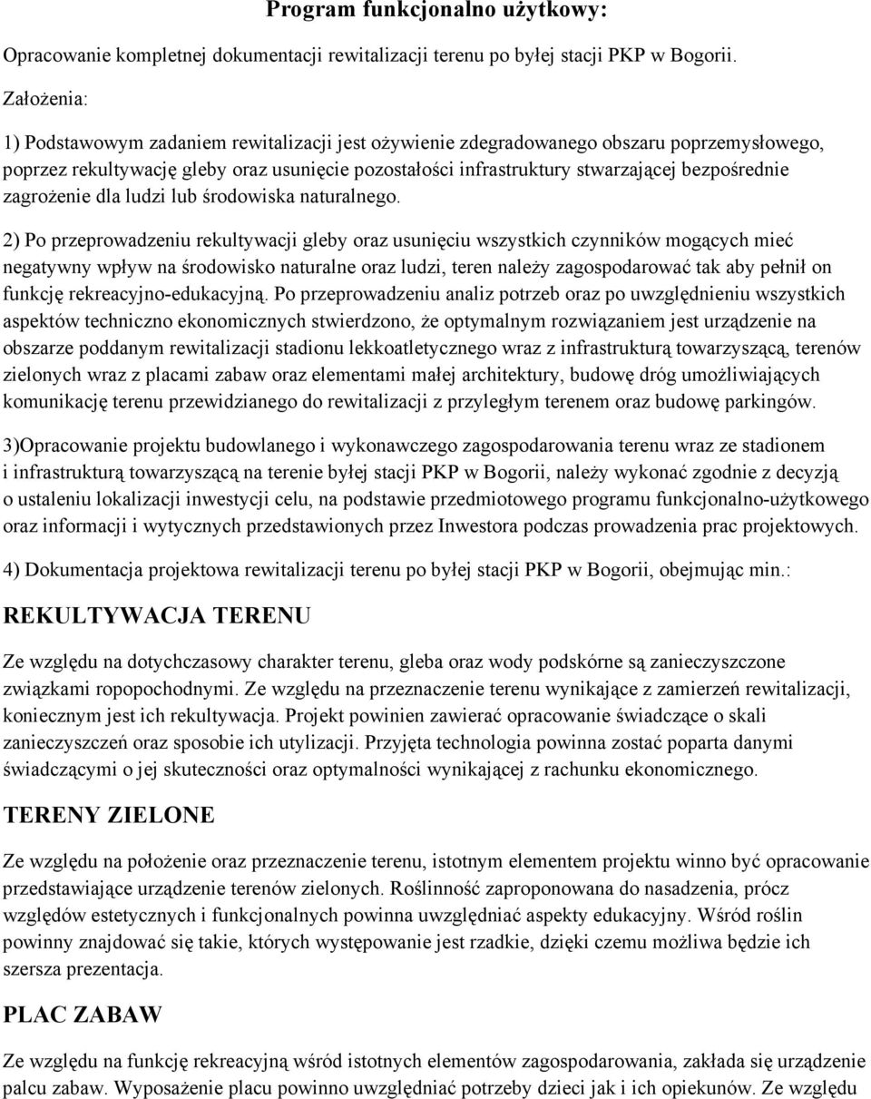 zagroŝenie dla ludzi lub środowiska naturalnego.