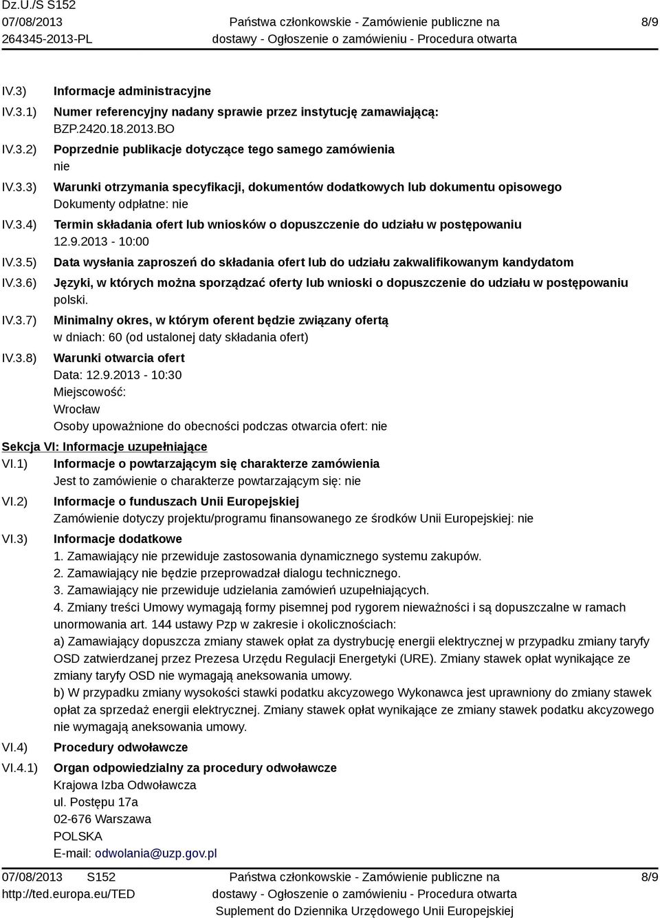 wniosków o dopuszczenie do udziału w postępowaniu 12.9.