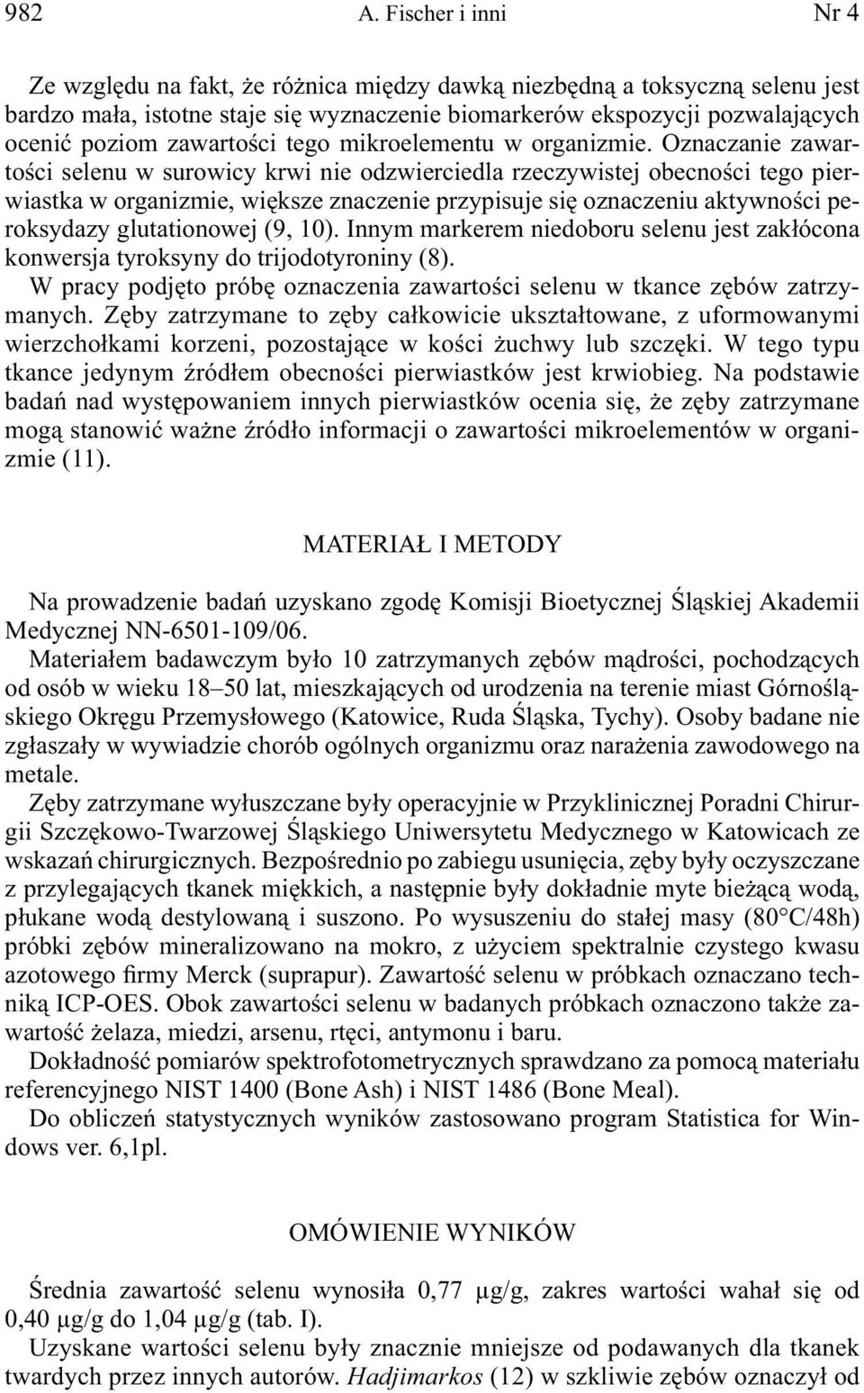 zawartości tego mikroelementu w organizmie.