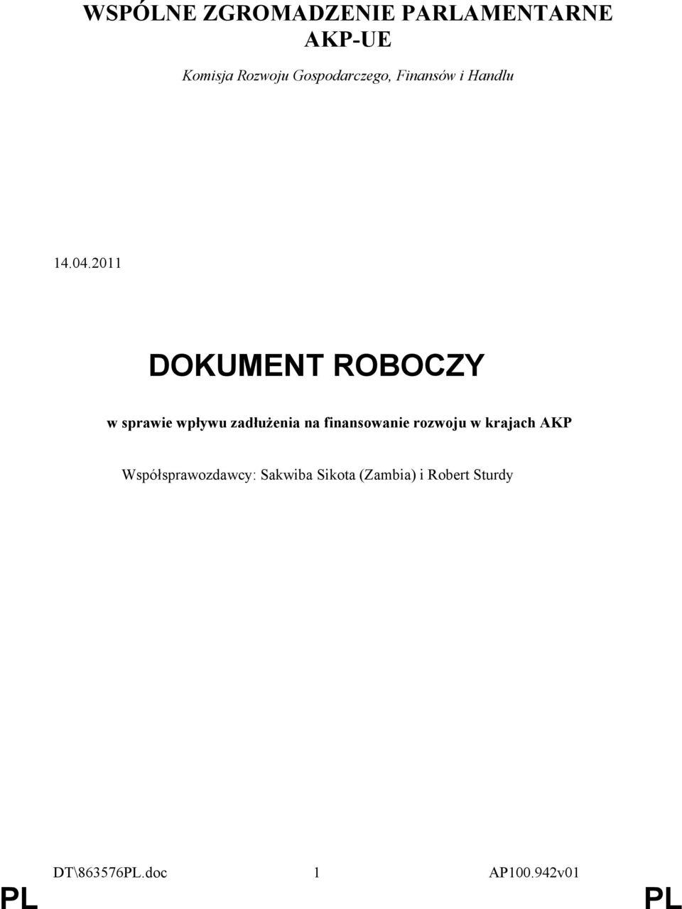 2011 DOKUMENT ROBOCZY w sprawie wpływu zadłużenia na