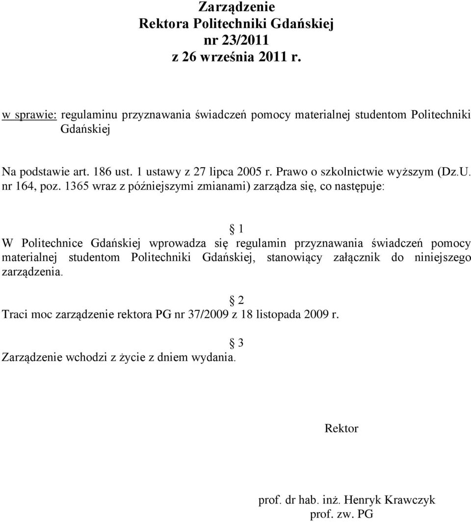 Prawo o szkolnictwie wyższym (Dz.U. nr 164, poz.