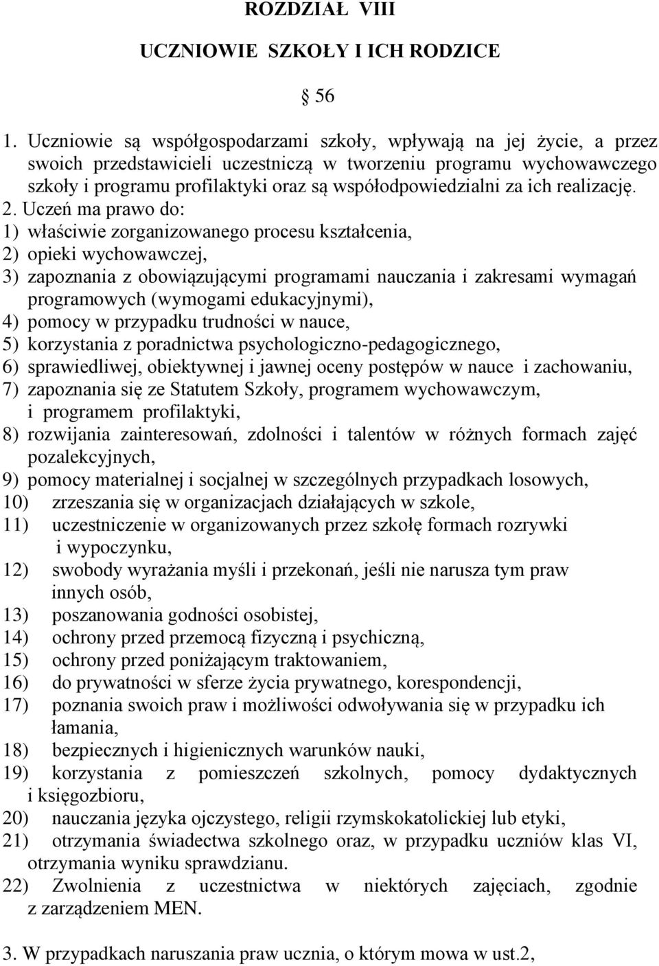 za ich realizację. 2.