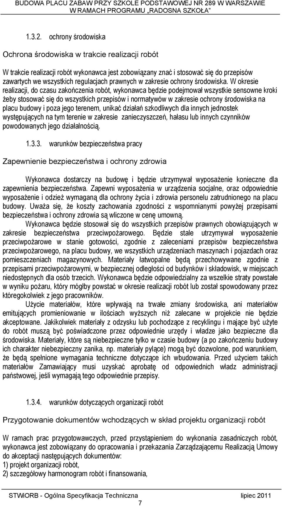 zakresie ochrony środowiska.