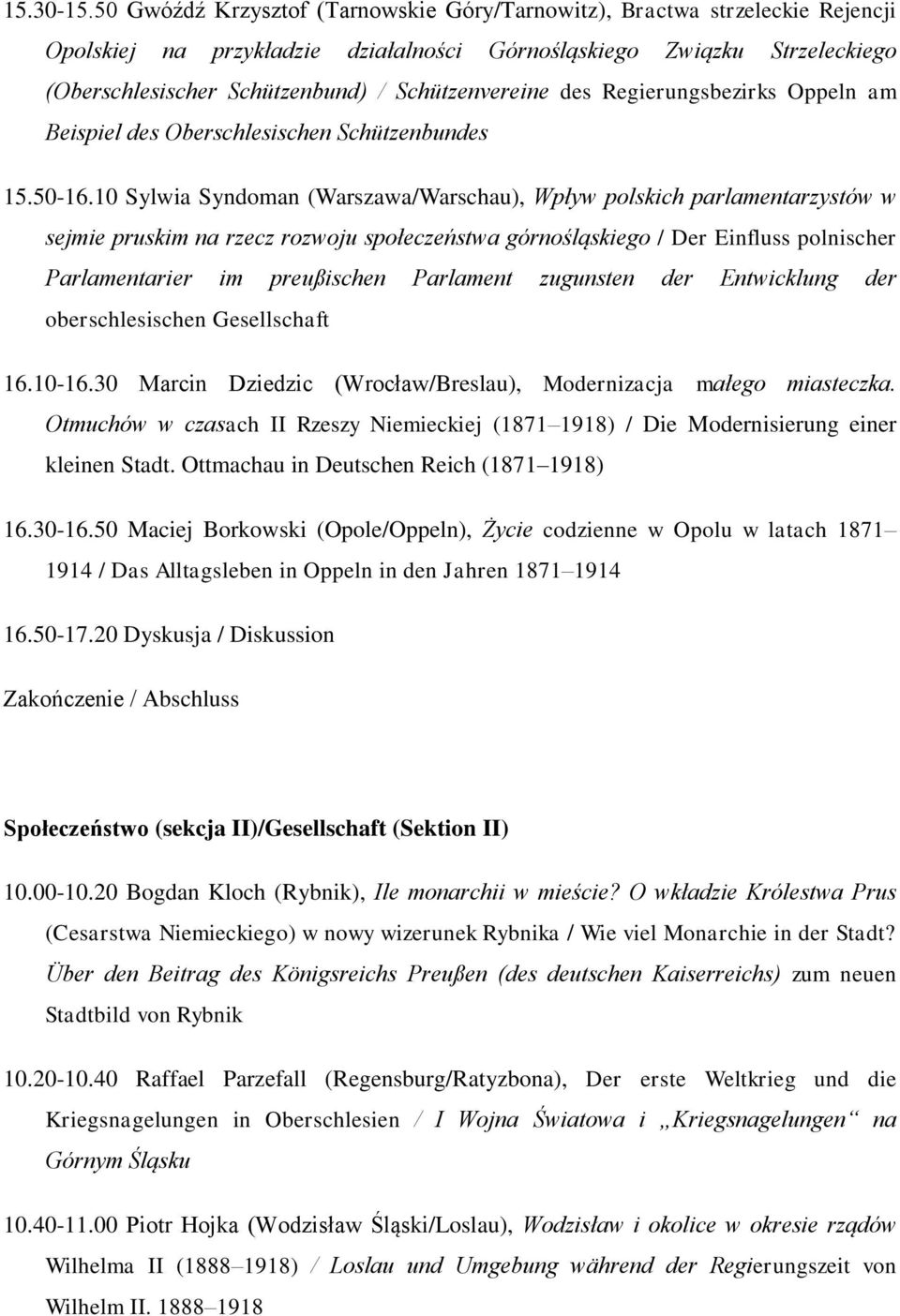 Schützenvereine des Regierungsbezirks Oppeln am Beispiel des Oberschlesischen Schützenbundes 15.50-16.