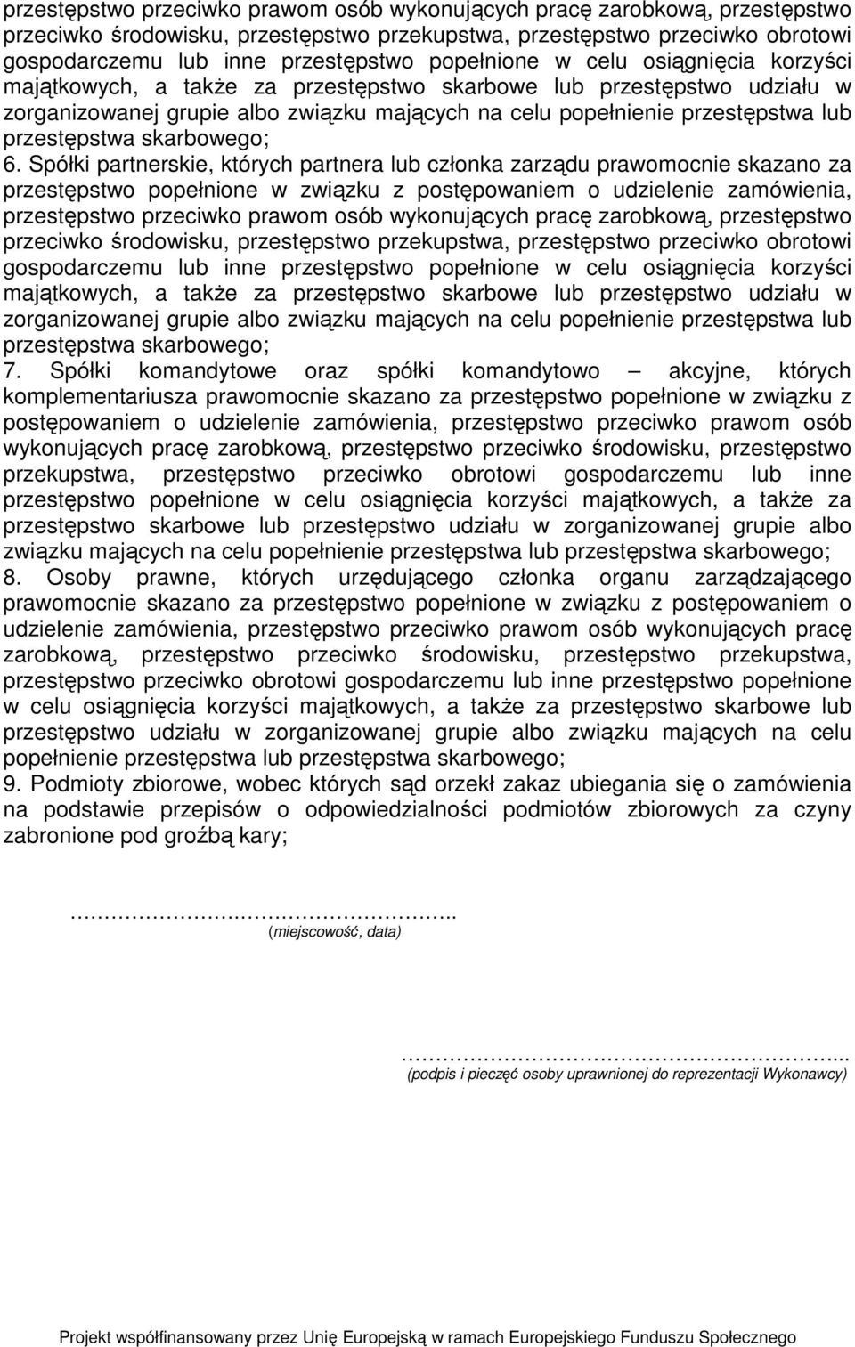 przestępstwa skarbowego; 6.
