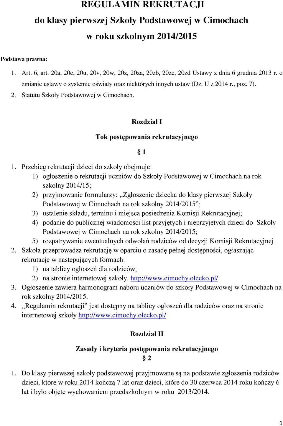 Rozdział I Tok postępowania rekrutacyjnego 1 1.