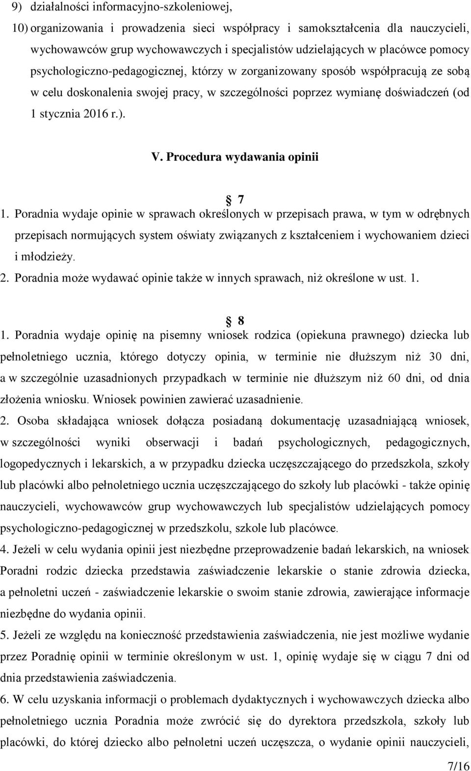 Procedura wydawania opinii 7 1.