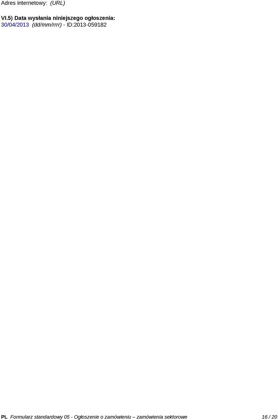 30/04/2013 (dd/mm/rrrr) - ID:2013-059182 PL