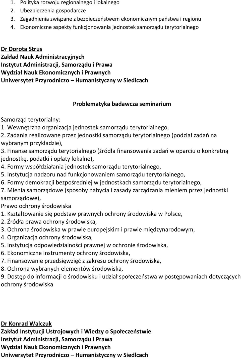 Zadania realizowane przez jednostki samorządu terytorialnego (podział zadań na wybranym przykładzie), 3.