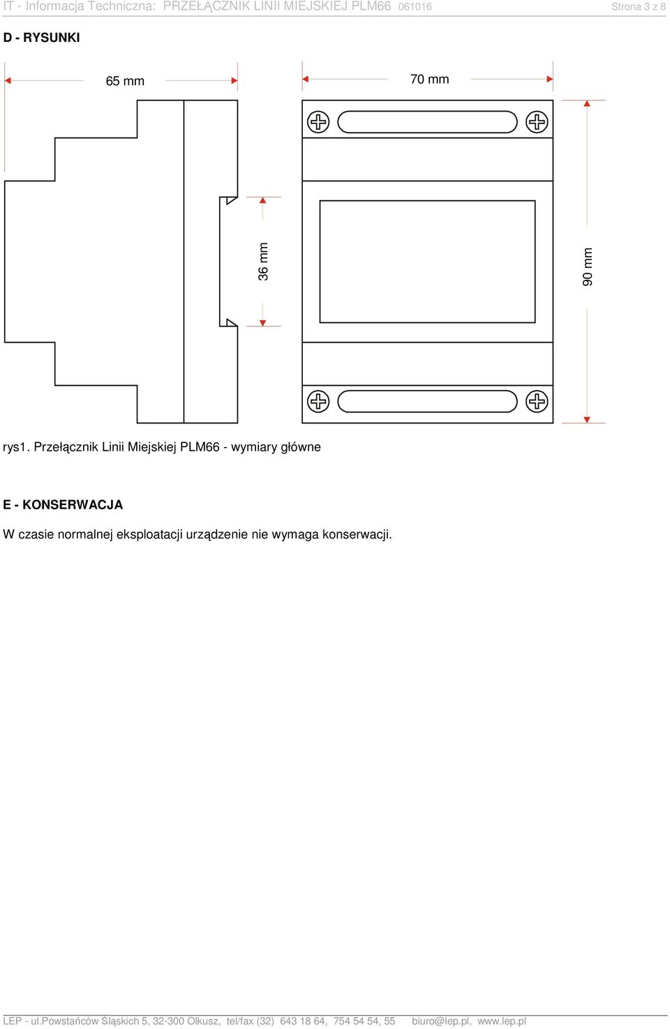 Przełącznik Linii Miejskiej P66 - wymiary główne E -