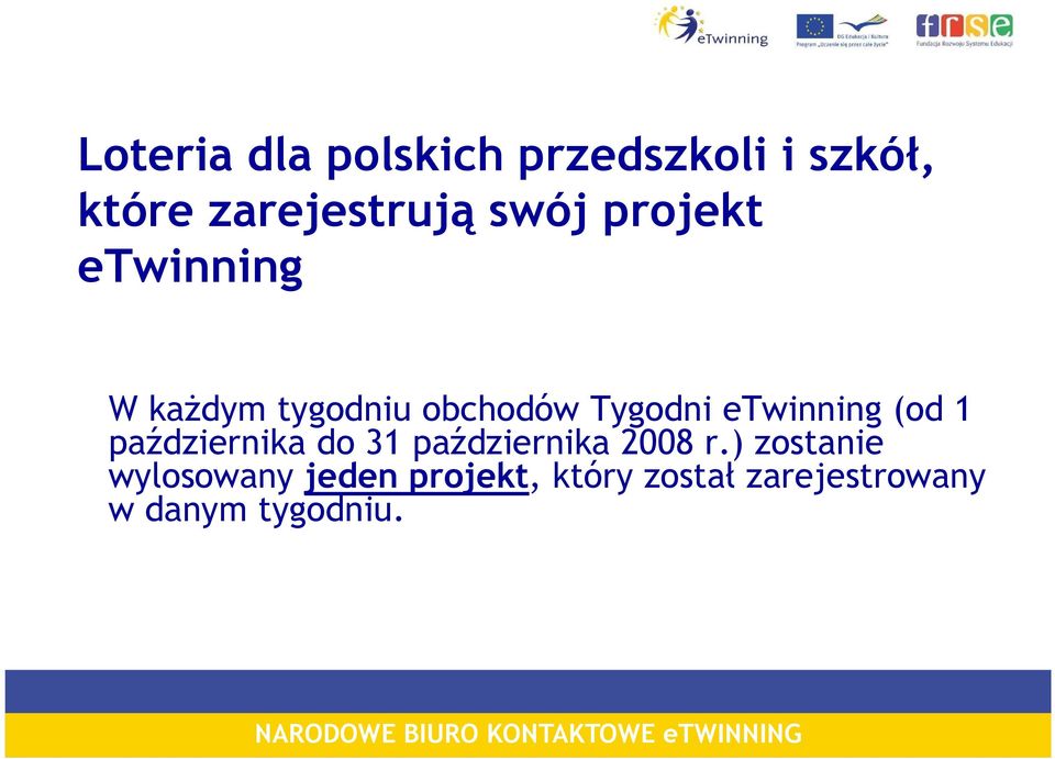 etwinning (od 1 października do 31 października 2008 r.