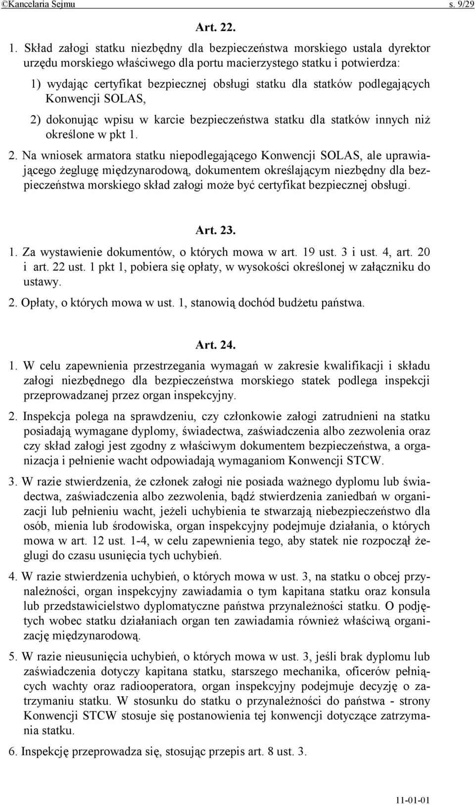 dla statków podlegających Konwencji SOLAS, 2)