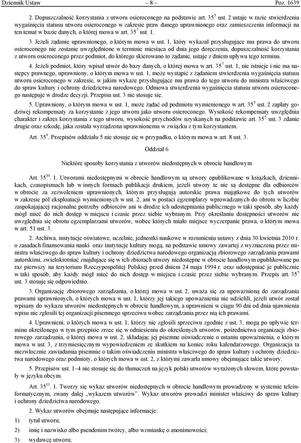 3. Jeżeli żądanie uprawnionego, o którym mowa w ust.