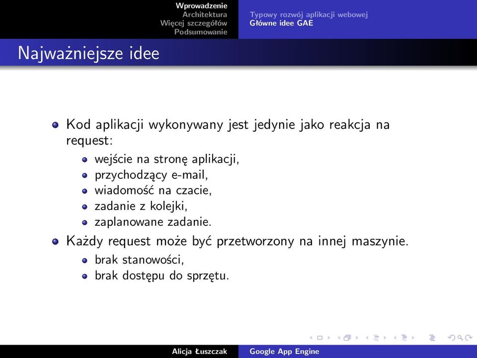 przychodzący e-mail, wiadomość na czacie, zadanie z kolejki, zaplanowane zadanie.