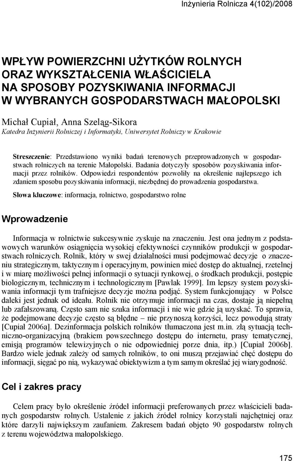 Małopolski. Badania dotyczyły sposobów pozyskiwania informacji przez rolników.