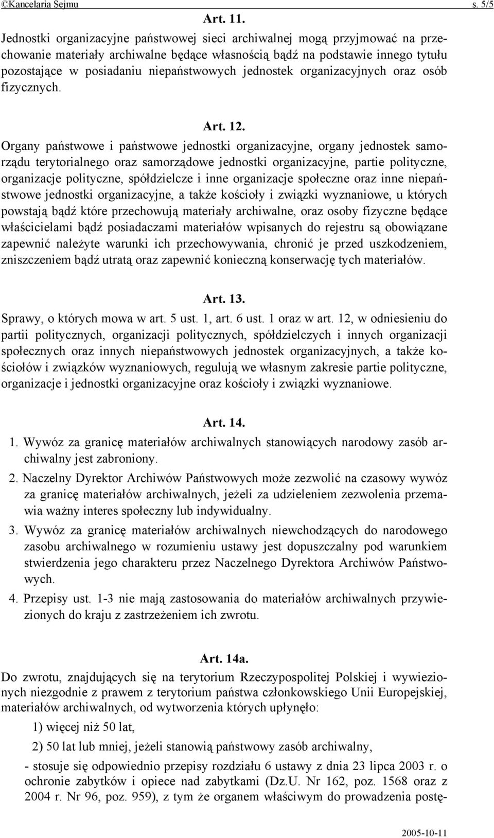 jednostek organizacyjnych oraz osób fizycznych. Art. 12.