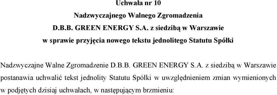 Walne Zgromadzenie D.B.B. GREEN ENERGY S.A.