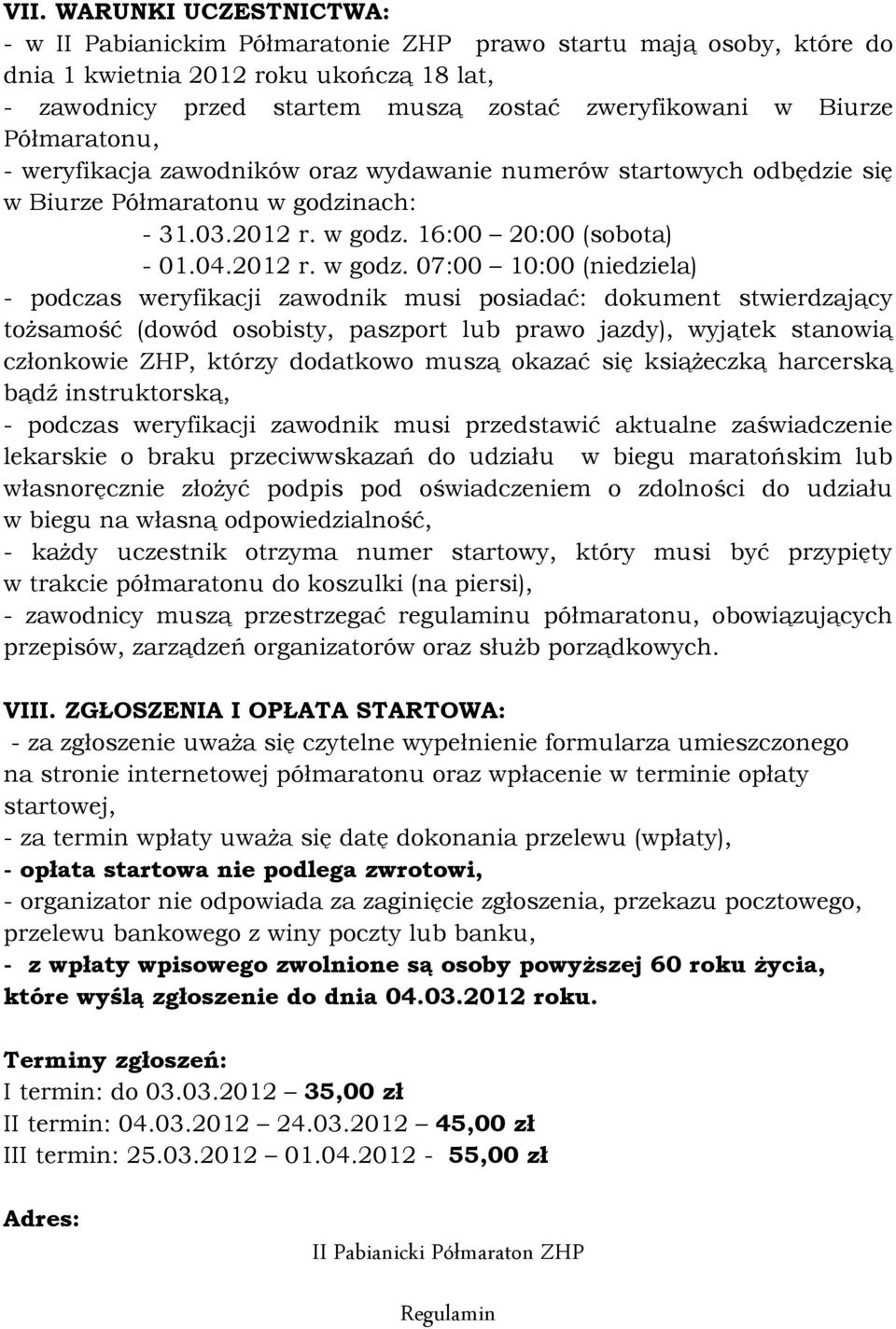 nach: - 31.03.2012 r. w godz.