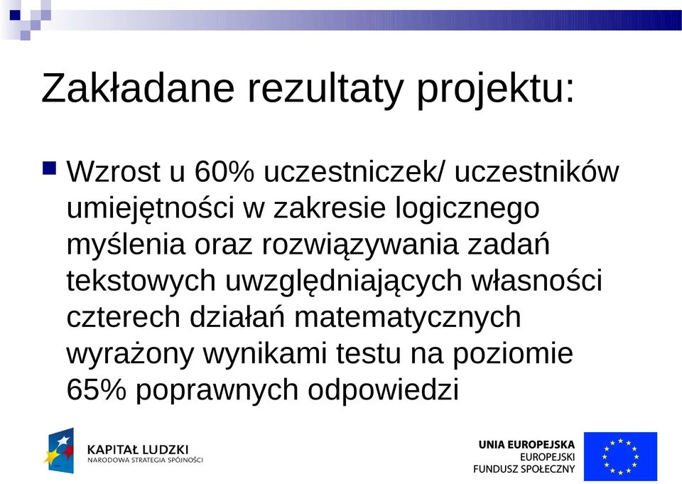 rozwiązywania zadań tekstowych uwzględniających własności czterech